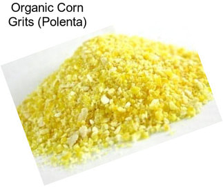 Organic Corn Grits (Polenta)