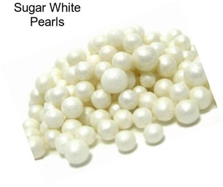 Sugar White Pearls