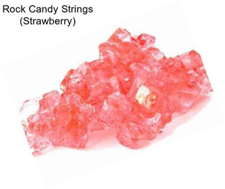 Rock Candy Strings (Strawberry)