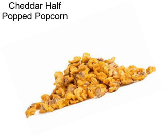 Cheddar Half Popped Popcorn