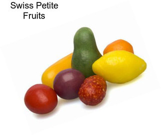 Swiss Petite Fruits