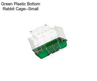 Green Plastic Bottom Rabbit Cage--Small